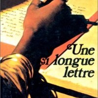Article : Cette si longue lettre, cette œuvre immortelle de la littérature Sénégalaise, Africaine.